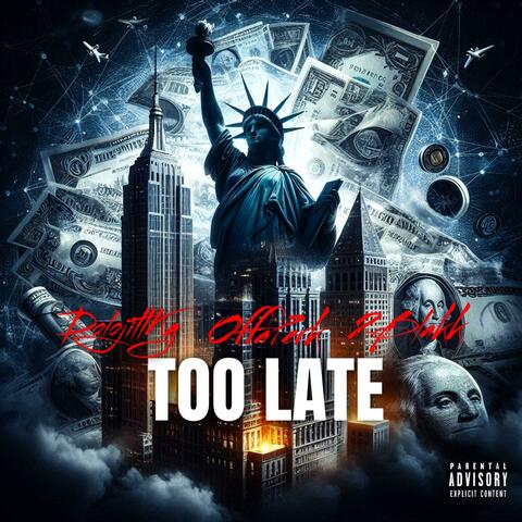 Too Late