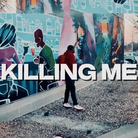 Killing Me
