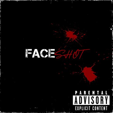 FACE SHOT