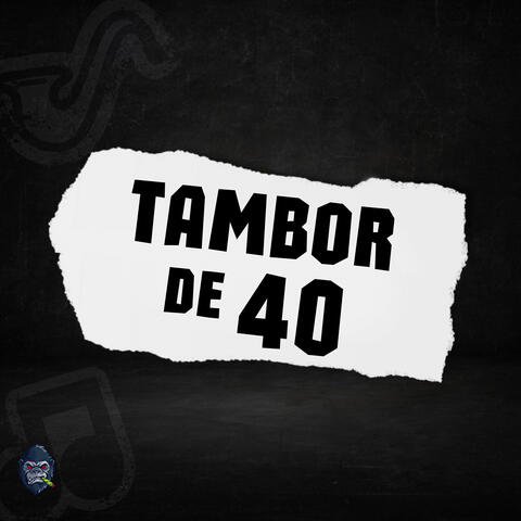 Tambor de 40