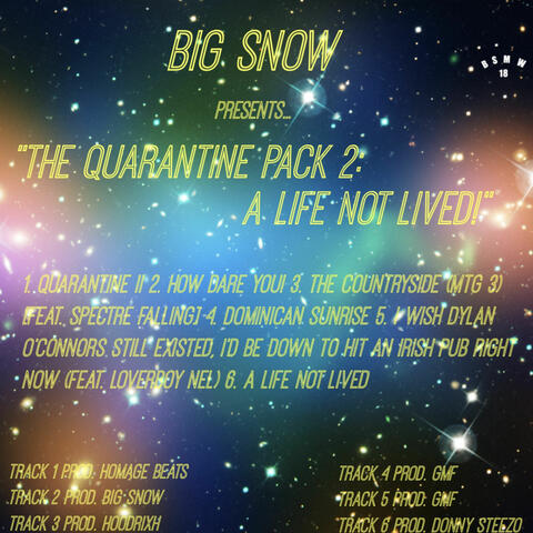 The Quarantine Pack 2: A Life Not Lived