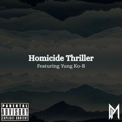 Homicide Thriller