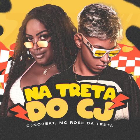 Na Treta do CJ