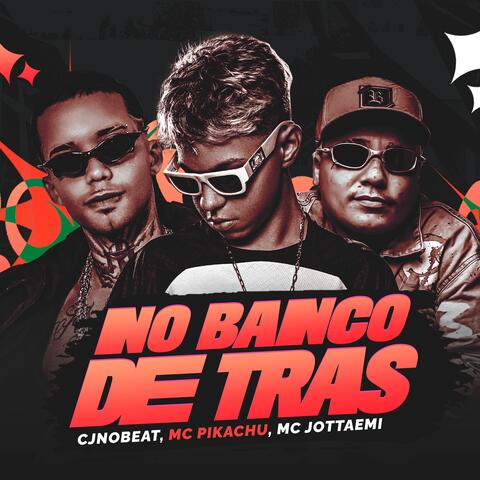 No Banco de Trás