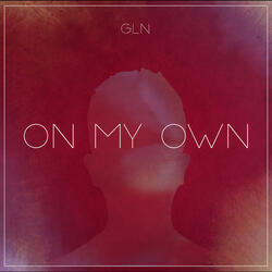 On My Own