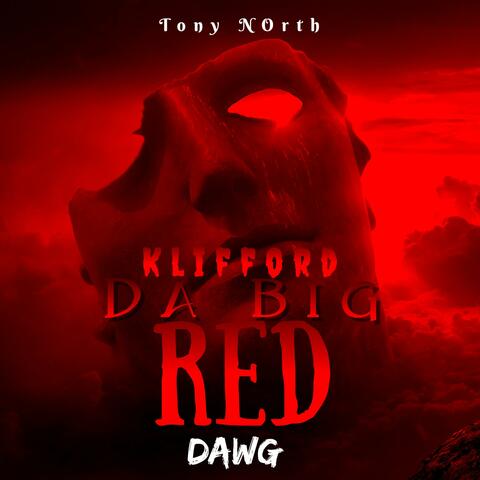 Klifford Da Big Red Dawg