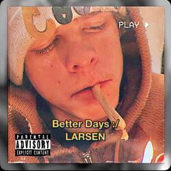 Better Days