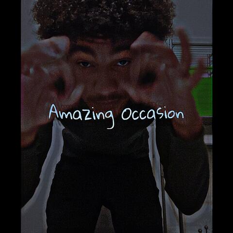 Amazing Occasion