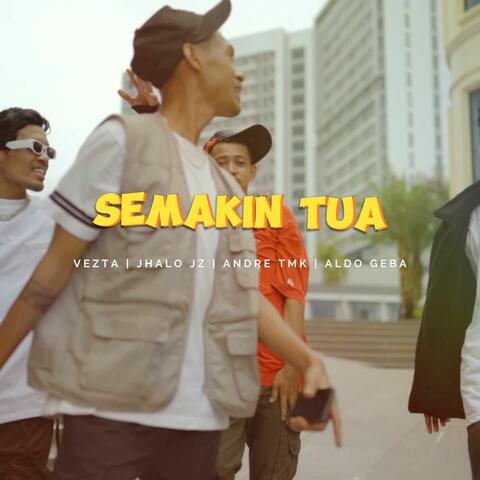 Semakin Tua