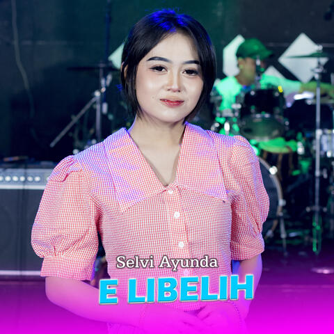 E Libelih