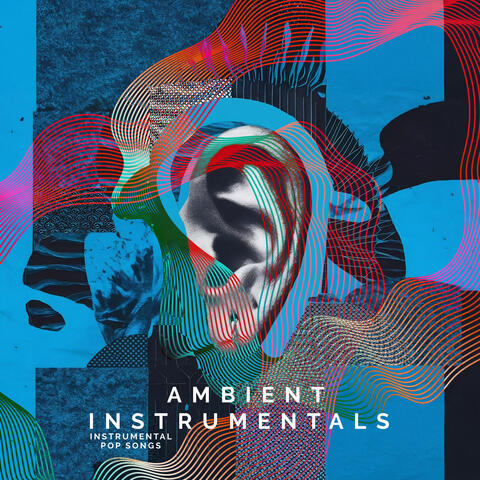 Ambient Instrumentals