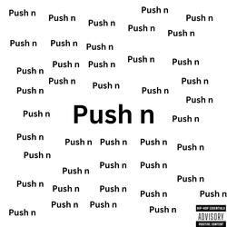 Push N