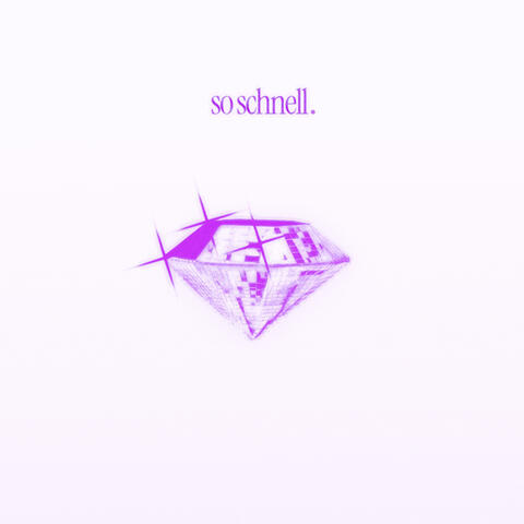so schnell