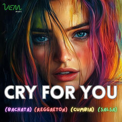 Cry For You