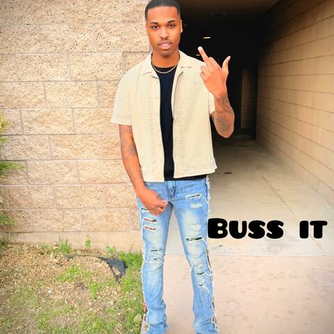 Buss It