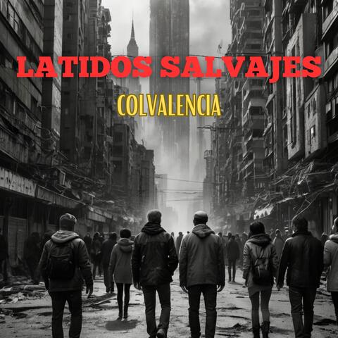 Latidos salvajes