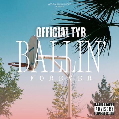 Ballin Forever