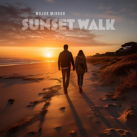 Sunset Walk