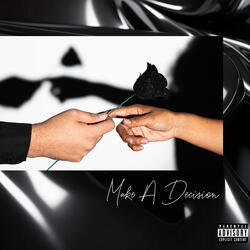 Make A Decision