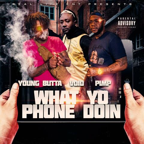 What Yo Phone Doin