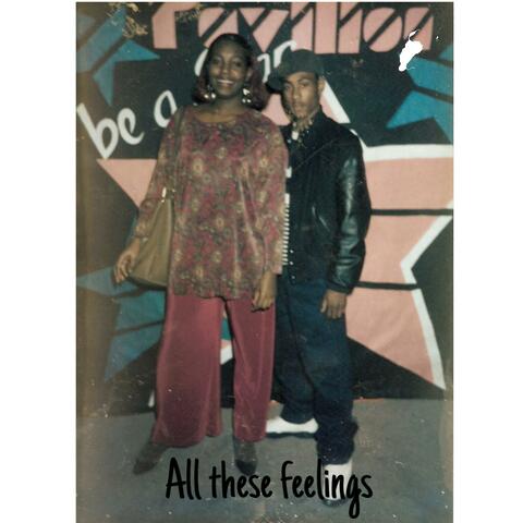 All These Feelings