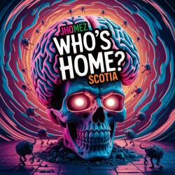 Who’s Home