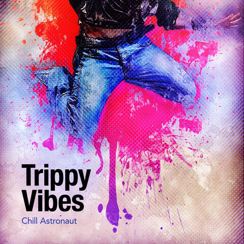 Trippy Vibes