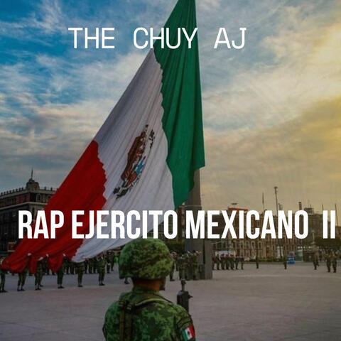 Rap Ejercito Mexicano II