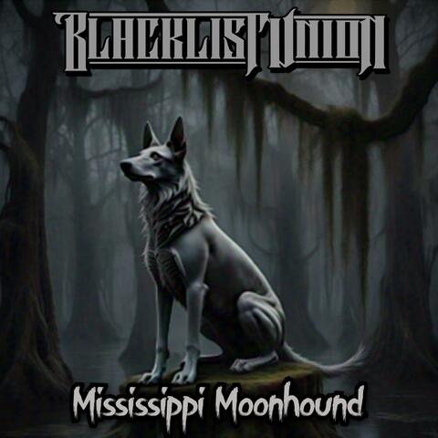 Mississippi Moonhound