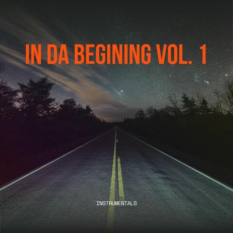 In Da Beginning Vol.1