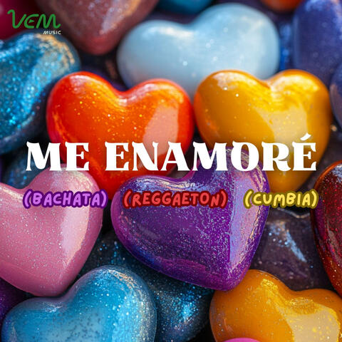 Me Enamoré