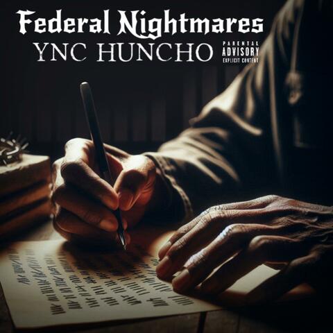 Federal Nightmares