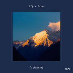 A Quiet Mind