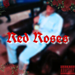 Red Roses