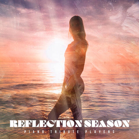 Reflection Season