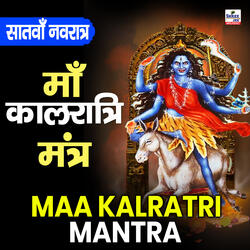 Maa Kalratri Mantra