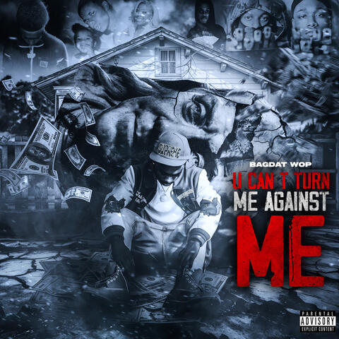 U Can’t Turn Me Against Me