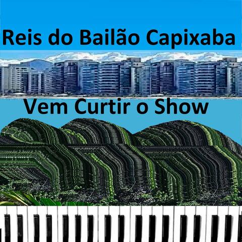 Vem Curtir o Show