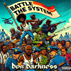 Battle The System