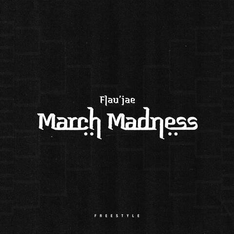 March Madness Freestyle