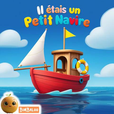 Il était un petit navire