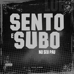 Sento e Subo no seu Pau