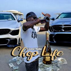 Chop Life