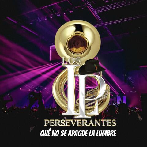 Qué No Se Apague La Lumbre