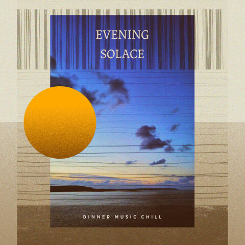Evening Solace