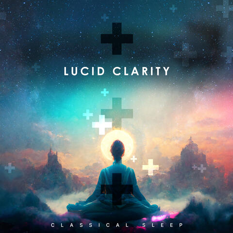 Lucid Clarity
