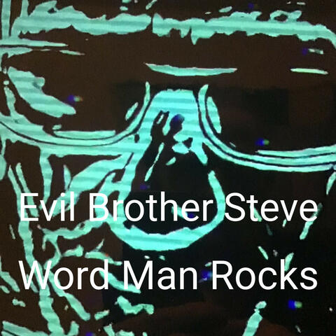 Evil Brother Steve