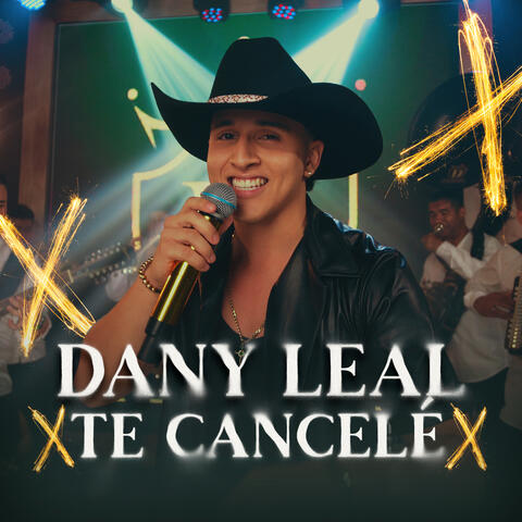TE CANCELÉ