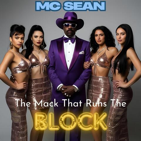The Mack That Runs The Block