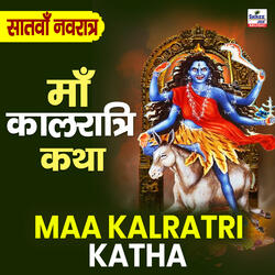 Maa Kalratri Katha